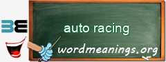 WordMeaning blackboard for auto racing